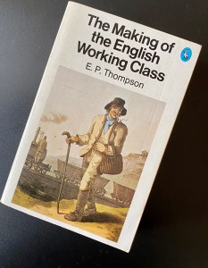 Front cover of The Making of the English Working Class