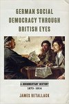 Book cover: German Democracy through British Eyes